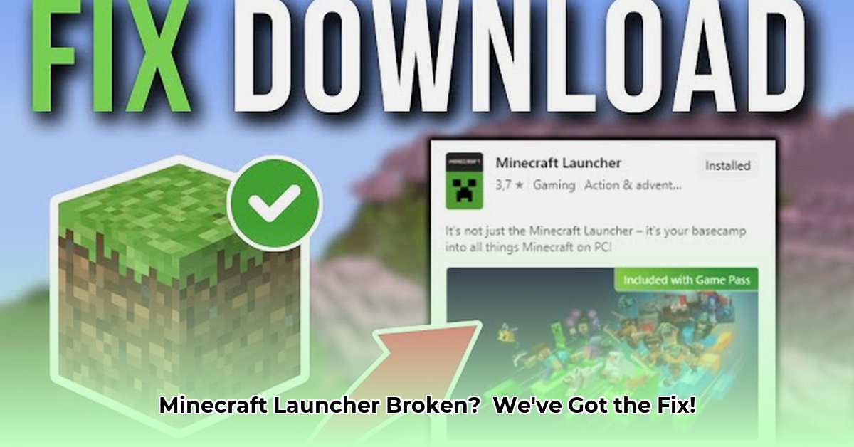 minecraft-download-launcher-not-working